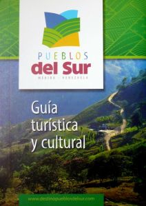 Guía turística y cultural de los Pueblos del Sur Venezuela